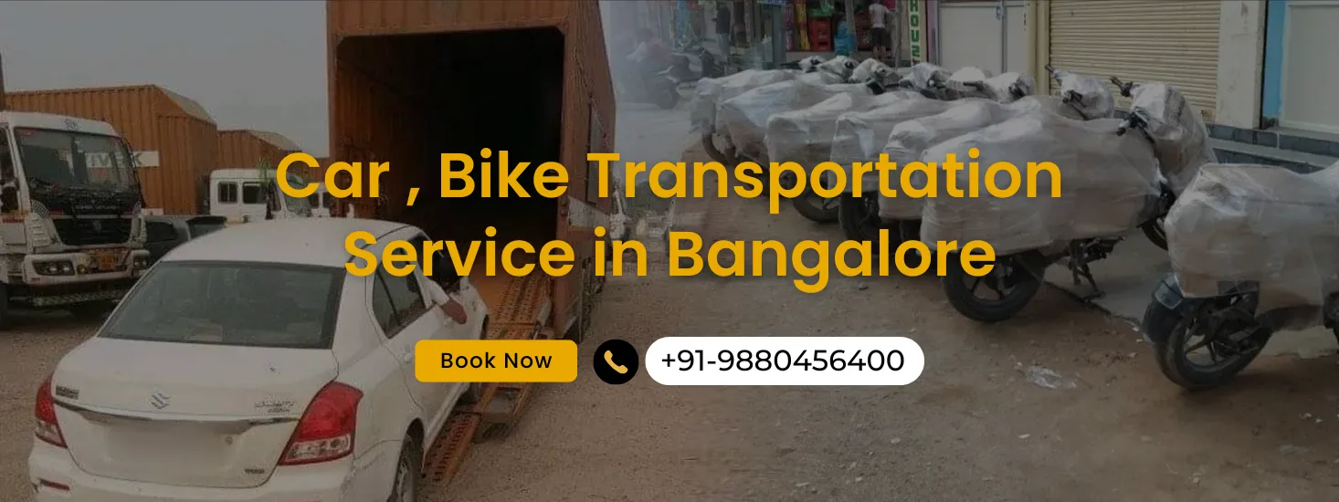 Car, bike Transportation in Bangalore